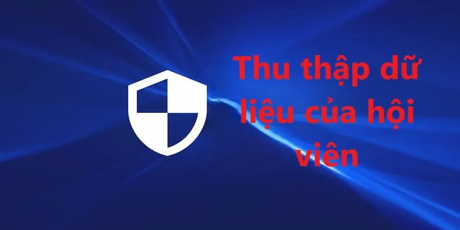 Quy định về việc thu thập của hội viên là điều vô cùng quan trọng