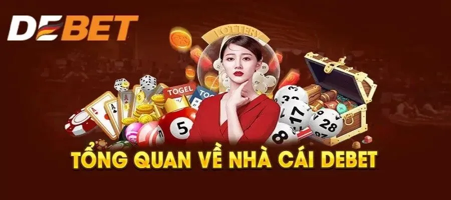 Những thông tin về nhà cái DEBET